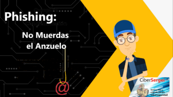 Campaña de Phishing: 7 formas concretas para protegernos